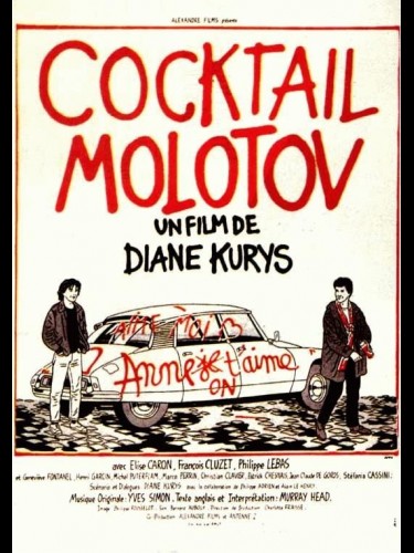 Affiche du film COCKTAIL MOLOTOV