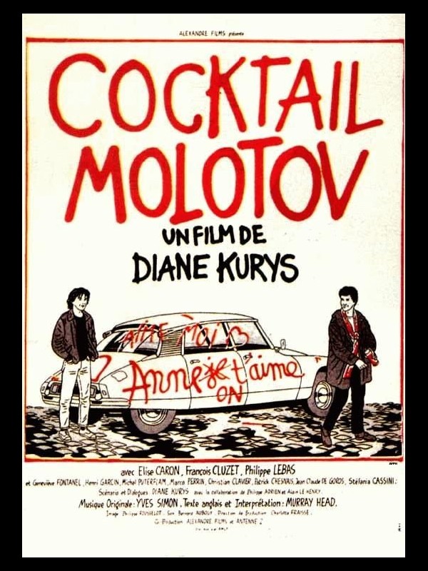Affiche du film COCKTAIL MOLOTOV