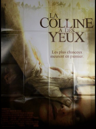 Affiche du film LA COLLINE A DES YEUX - Titre original : THE HILLS HAVE EYES