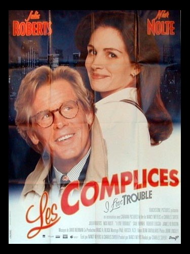 Affiche du film LES COMPLICES - Titre original : I LOVE TROUBLE
