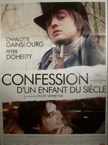 Affiche du film CONFESSION D'UN ENFANT DU SIECLE