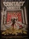 CONTACT MORTEL