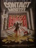 CONTACT MORTEL
