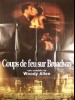 COUP DE FEU SUR BROADWAY