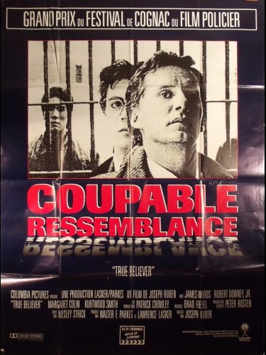 Affiche du film COUPABLE RESSEMBLANCE - Titre original : TRUE BELIEVER