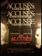 ACCUSES (LES) - THE ACCUSED