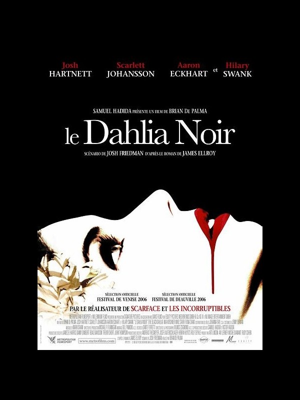 Affiche du film DALHIA NOIR (LE) - THE BLACK DAHLIA
