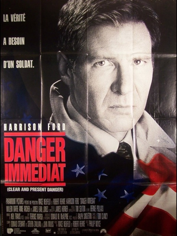 Affiche du film DANGER IMMEDIAT - CLEAR AND PRESENT DANGER