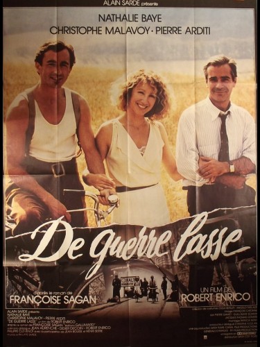 Affiche du film DE GUERRE LASSE