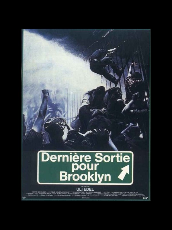 Affiche du film DERNHIERE SORTIE POUR BROOKLYN - LAST EXIT TO BROOKLYN