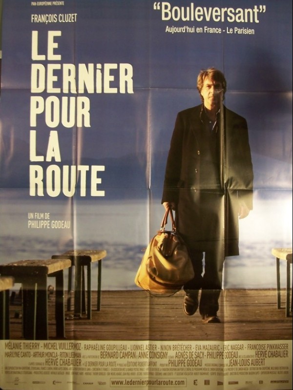 Affiche du film DERNIER POUR LA ROUTE (LE)