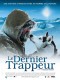 DERNIER TRAPPEUR (LE)