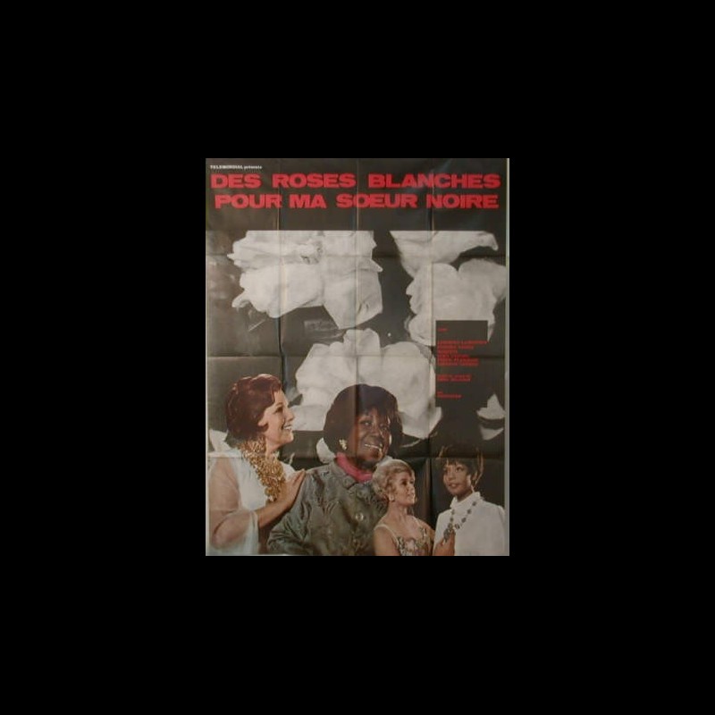 Des Roses Blanches Pour Ma Soeur Noir Affiche du film DES ROSES BLANCHES POUR MA SŒUR NOIRE - CINEMAFFICHE