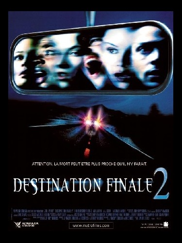 Affiche du film DESTINATION FINALE 2 - FINAL DESTINATION 2