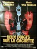 DEUX DOIGTS SUR LA GACHETTE
