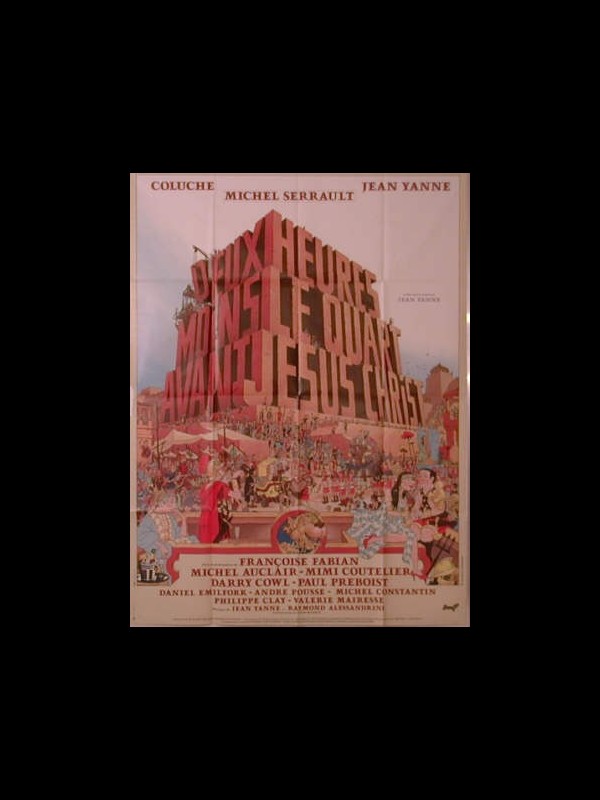 Affiche du film DEUX HEURES MOINS LE QUART AV J.C