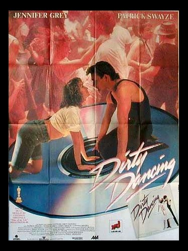 Affiche du film DIRTY DANCING - DIRTY DANCING