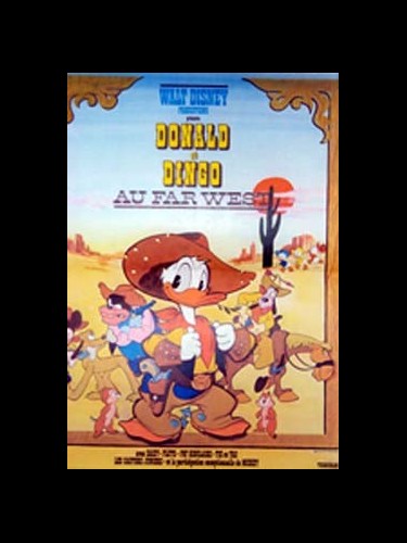 Affiche du film DONALD ET DINGO AU FAR-WEST - DONALD GOES WEST