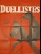 DUELLISTES (LES) - THE DUELLISTS