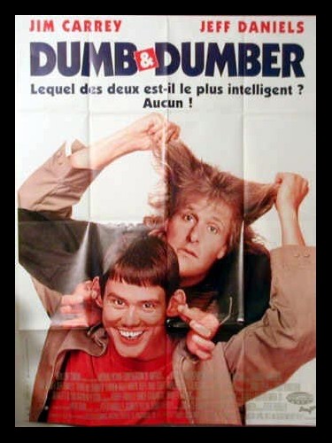 DUMB AND DUMBER