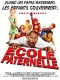ECOLE PATERNELLE - DADDY DAY CAMP