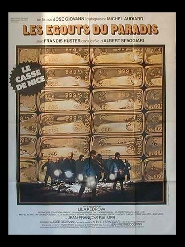 Affiche du film LES EGOUTS DU PARADIS