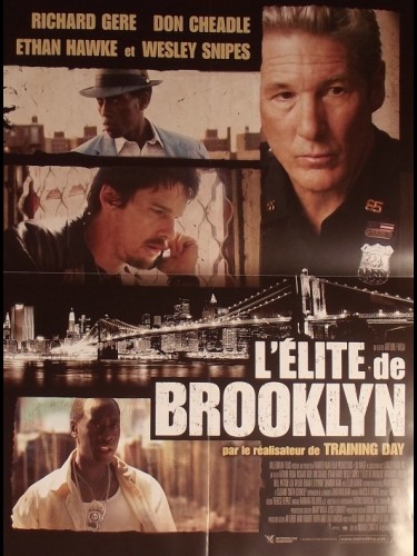 Affiche du film ELITE DE BROOKLYN (L') - BROOKLYN'S FINEST