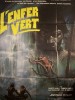 L'ENFER VERT
