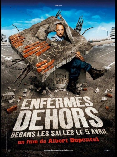 Affiche du film ENFERMES DEHORS