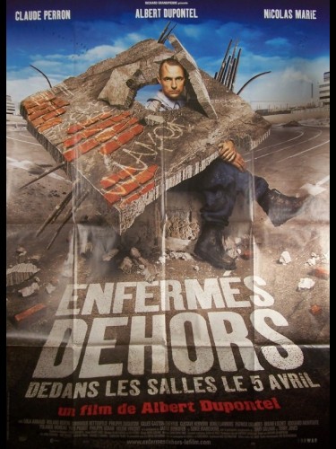 Affiche du film ENFERMES DEHORS