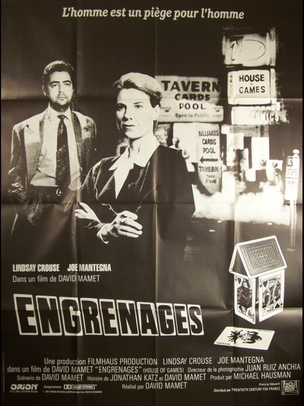 Affiche du film ENGRENAGES - HOUSE OF GAMES