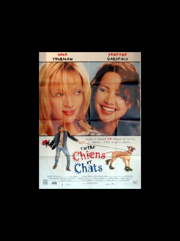 Affiche du film ENTRE CHIENS ET CHATS - Titre original : THE TRUTH ABOUT CATS AND DOGS