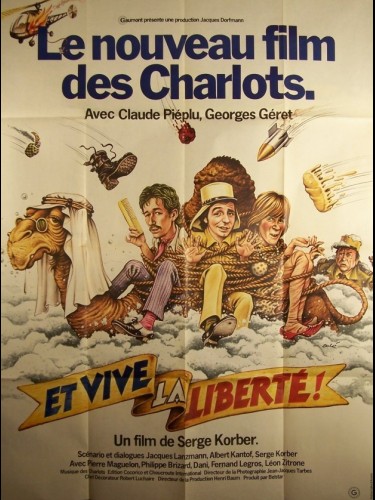 Affiche du film ET VIVE LA LIBERTE