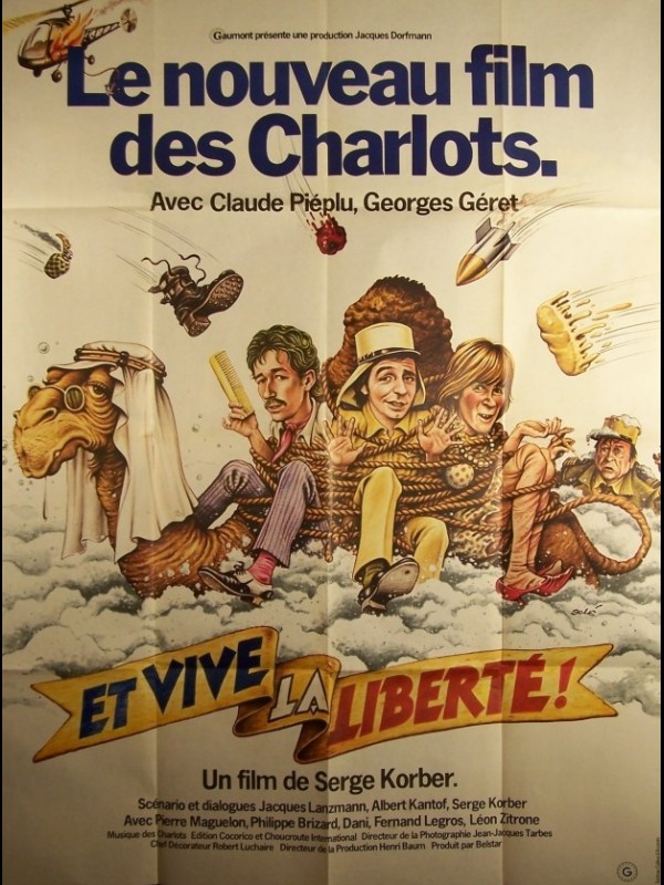 Affiche du film ET VIVE LA LIBERTE