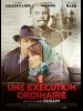 UNE EXECUTION ORDINAIRE