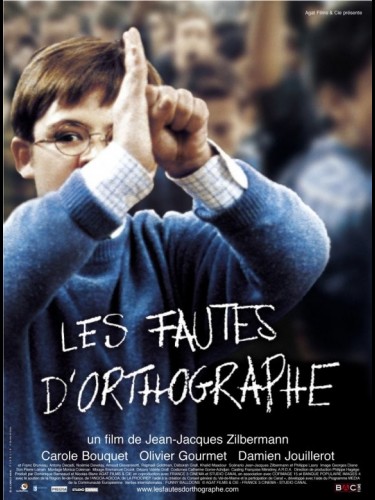 FAUTES D'ORTHOGRAPHE (LES)