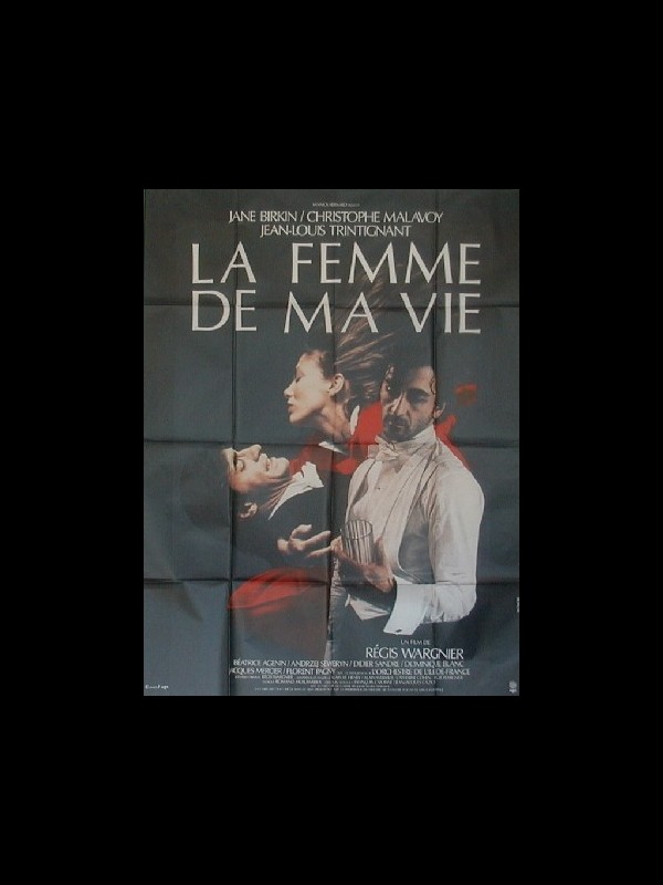 Affiche du film LA FEMME DE MA VIE