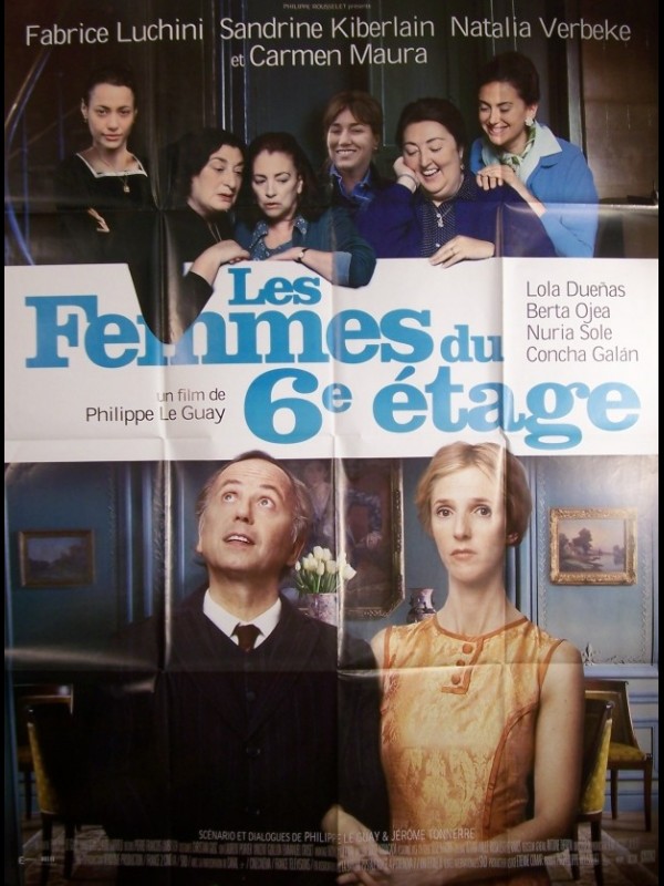 Affiche du film LES FEMMES DU 6EME ETAGE