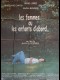 LES FEMMES…OU LES ENFANTS D'ABORD