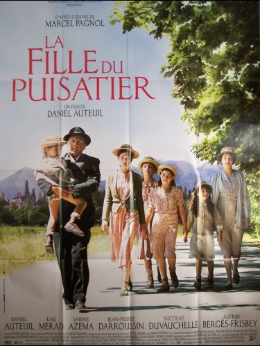 Affiche du film FILLE DU PUISATIER (LA) - THE WELL DIGGER'S DAUGHTER