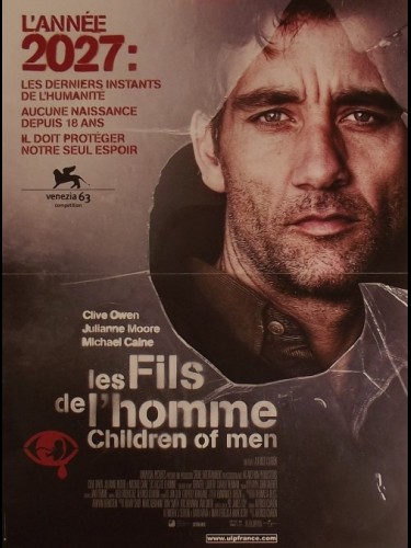 Affiche du film FILS DE L'HOMME (LES) - CHILDREN OF MEN