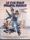 LE FLIC ETAIT PRESQUE PARFAIT