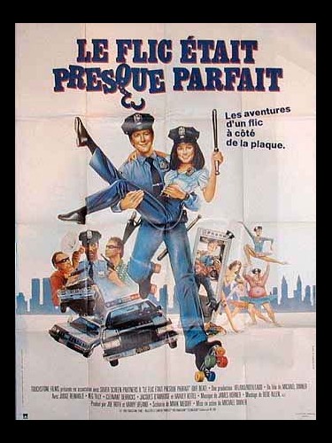 Affiche du film LE FLIC ETAIT PRESQUE PARFAIT