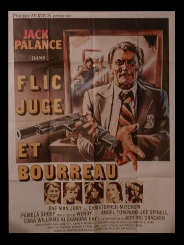 Affiche du film FLIC JUGE ET BOURREAU - ONE MAN JURY