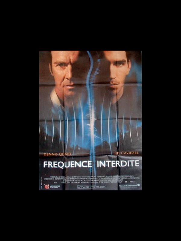 Affiche du film FREQUENCE INTERDITE - FREQUENCY