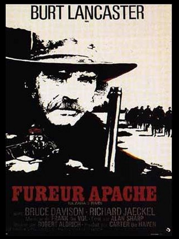 Affiche du film FUREUR APACHE - ULZANA'S RAID