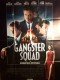 GANGSTER SQUAD