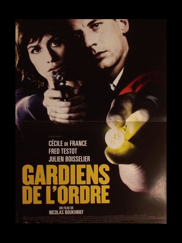 Affiche du film GARDIENS DE L'ORDRE