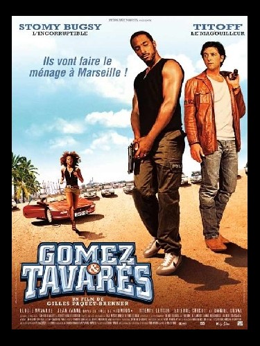Affiche du film GOMEZ ET TAVARES