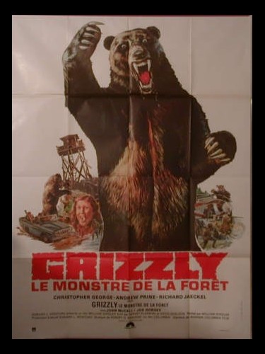 Affiche du film GRIZZLY LE MONSTRE DE LA FORET